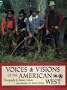 Voices & Visions of the American West
