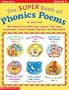 Super Book of Phonics Poems, The (Grades K-3)