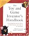 The Toy and Game Inventor's Handbook