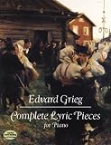 Complete Lyric Pieces for Piano (Dover Music for Piano)