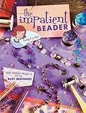 The impatient beader