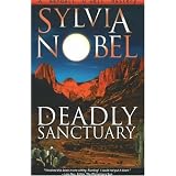 Deadly Sanctuary (Kendall O'Dell Mystery series)