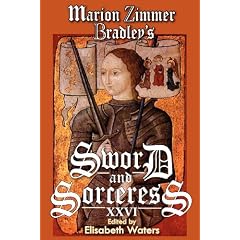 Marion Zimmer Bradley's Sword and Sorceress Xxvi