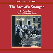 The Face of a Stranger: A William Monk Novel #1 | [Anne Perry]