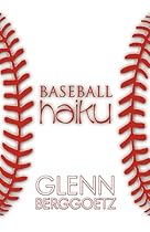 Baseball Haiku