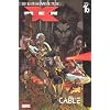 Ultimate X-Men Vol. 16: Cable