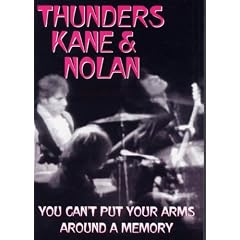 Thunders Kane and Nolan 1987: