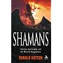 Shamans: Siberian Spirituality and the Western Imagination
