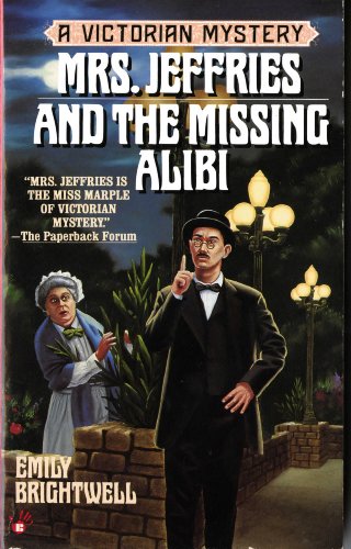 Mrs. Jeffries and the Missing Alibi (Mrs.Jeffries Mysteries Book 8)