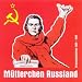 M�tterchen Russland