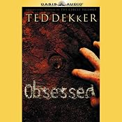 Obsessed | [Ted Dekker]