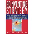 Reinventing Strategy (Using Strategic Learning to Create and Sustain Breakthrough Performance) (Illustrated) (Hardcover)