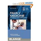 Family Medicine: Ambulatory Care and Prevention, Fifth Edition (LANGE Clinical Medicine) by Mark Mengel and L. Schwiebert