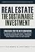 Real Estate: The Sustainable Investment: Strategies for the Next Generation