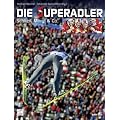 Die Superadler: Schlieri, Morgi & Co