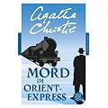 Mord im Orientexpress: (Fischer Klassik)