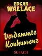 Verdammte Konkurrenz