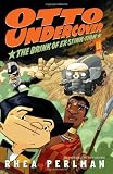 Otto Undercover #5: The Brink of Ex-stink-tion