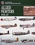 Allied Fighters 1939-45 (The Essential Aircraft Identification Guide)