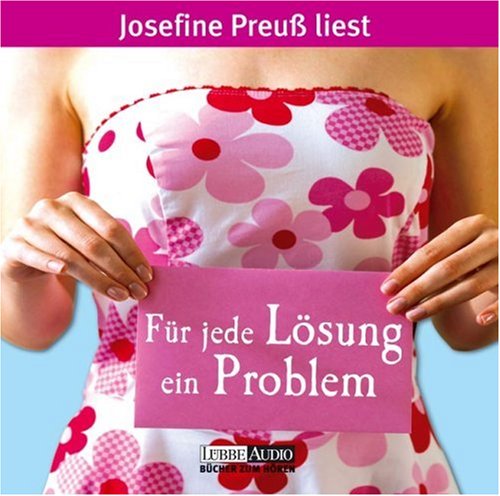 Für Jede Lösung Ein Problem
