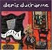 Denis Ducharme