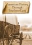 American History Through Southern Eyes 01