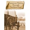 American History Through Southern Eyes 02
