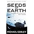 Seeds of Earth (Humanity's Fire)