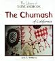 The Chumash of California (The Library of Native Americans)