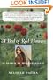 A Bed of Red Flowers: In Search of My Afghanistan