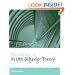 Introduction to Health Behavior Theory