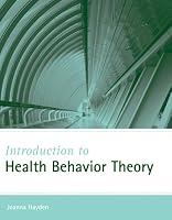 Introduction to Health Behavior Theory