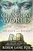 The Classical World: An Epic History of Greece and Rome