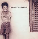 TIEFSCHWARZ / THRU A LITTLE WINDOW