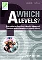 Which A levels? The Guide to Choosing A Levels and Other Post 16 qualifications