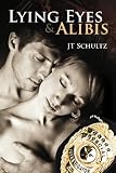 Lying Eyes and Alibis