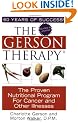 The Gerson Therapy: the Proven Nutritional Program for Cancer and Other Illnesses