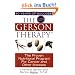 The Gerson Therapy -- Revised: The Proven Nutritional Program for Cancer and Other Illnesses