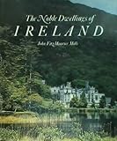 The noble dwellings of Ireland