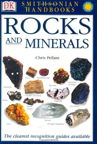 Smithsonian Handbooks: Rocks & Minerals (Smithsonian Handbooks) Smithsonian Handbooks: Rocks & Minerals (Smithsonian Handbooks)