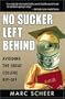 No Sucker Left Behind: Avoiding the Great College Rip-off