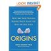 Origins: How the Nine Months Before Birth Shape the Rest of Our Lives