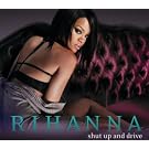 Shut Up and Drive (3 track single)
