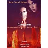 Cameron : La saga des enfants des Dieux, tome 3par Linda Saint Jalmes