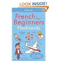 French for Beginners Flashcards (Usborne Language for Beginners Flashcards)