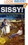 Sissy! (Jessica Radford Trilogy) (Bk. 1)