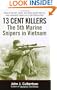 13 Cent Killers: The 5th Marine Snipers in Vietnam
