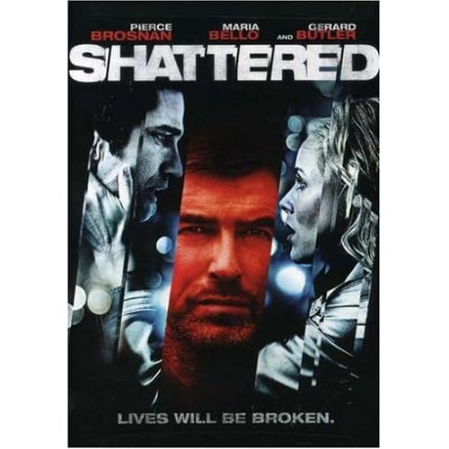 Amazon.com: Shattered: Pierce Brosnan, Maria Bello Amazon.com: Shattered: Pierce Brosnan, Maria Bello