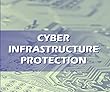 Cyber Infrastructure Protection
