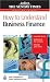 How to Understand Business Finance (Creating Success) (Creating Success) (Creating Success)